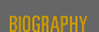 BIOGRAPHY